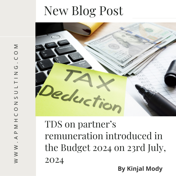 TDS on partner’s remuneration introduced in the Budget 2024 on 23rd July, 2024